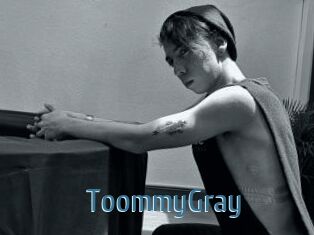 ToommyGray