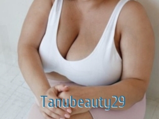 Tanubeauty29