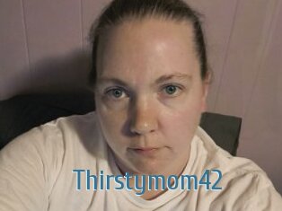 Thirstymom42