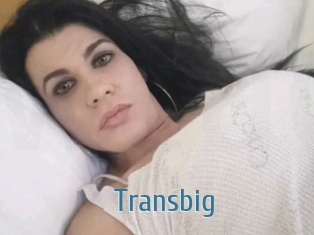 Transbig