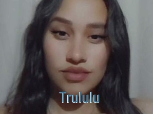 Trululu