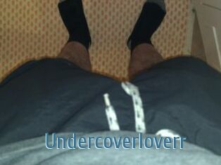 Undercoverloverr