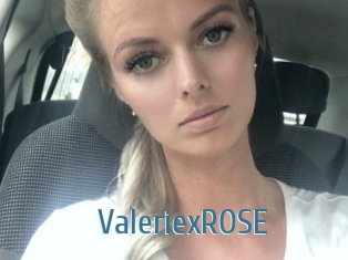 ValeriexROSE