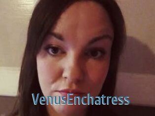 VenusEnchatress