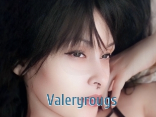 Valeryrougs