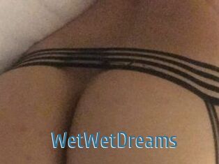 WetWetDreams