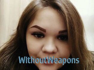 WithoutWeapons