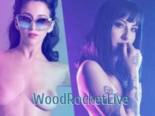 WoodRocketLive