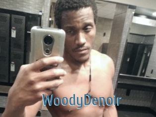 WoodyDenoir