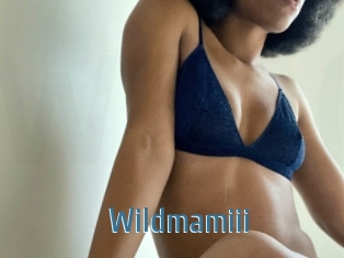 Wildmamiii