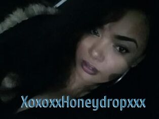 XoxoxxHoneydropxxx