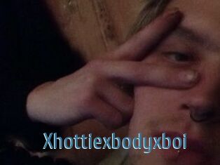 Xhottiexbodyxboi