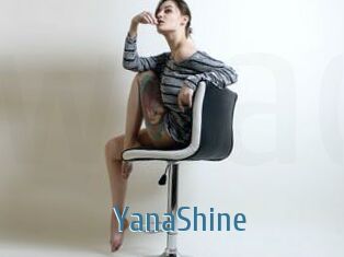 YanaShine