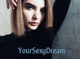 YourSexyDream