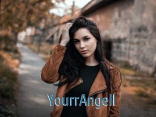 YourrAngell