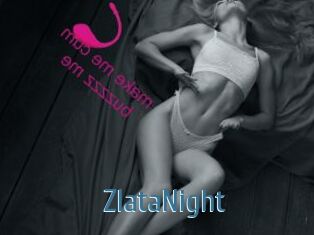 ZlataNight