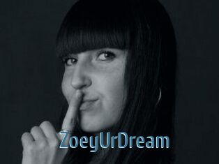 ZoeyUrDream