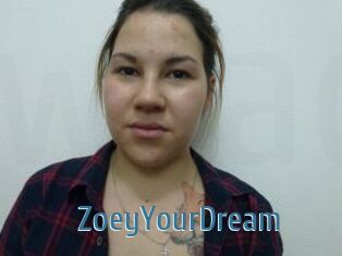 ZoeyYourDream